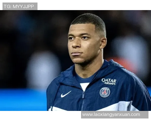 姆巴佩拒绝续约引发波澜巴黎或今夏以15亿欧元出售他