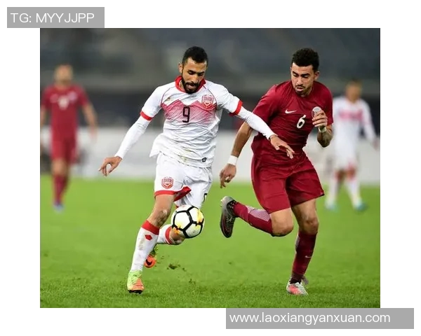 巴林与吉尔吉斯的较量揭示亚洲足球新格局的潜力与挑战